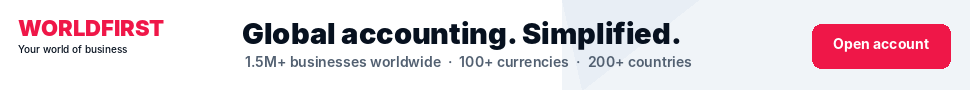 WorldFirst — 1.5M+ businesses worldwide. 100+ currencies.